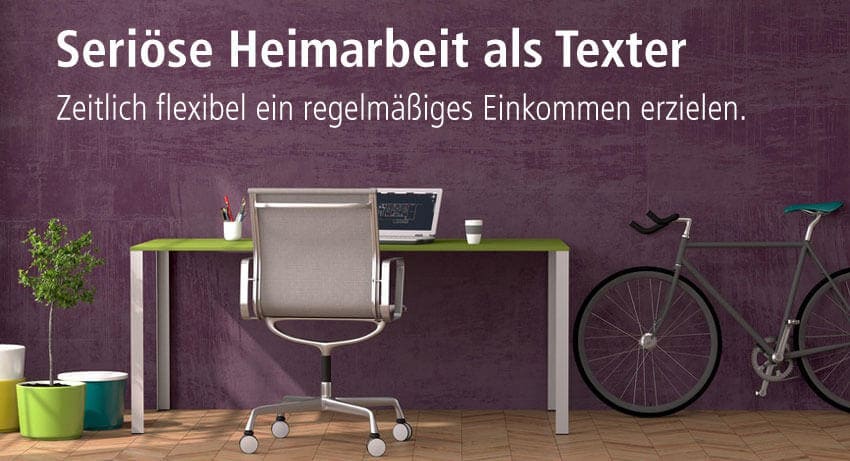 Heimarbeit als Texter