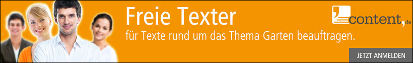 Jetzt bei content.de anmelden und Texter für Themen rund um den Garten beauftragen.